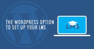 WordPress LMS网站开发-在线教育的兴起