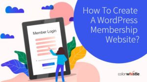 如何创建WordPress成员网站