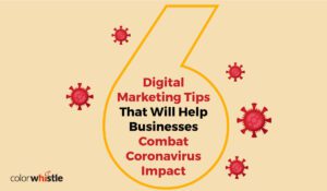 6个数字营销技巧将帮助企业抵御COVID-19的影响