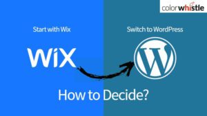 从Wix开始，切换到WordPress -如何决定?