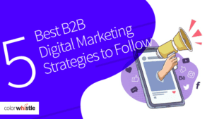 5个最佳的B2B数字营销策略