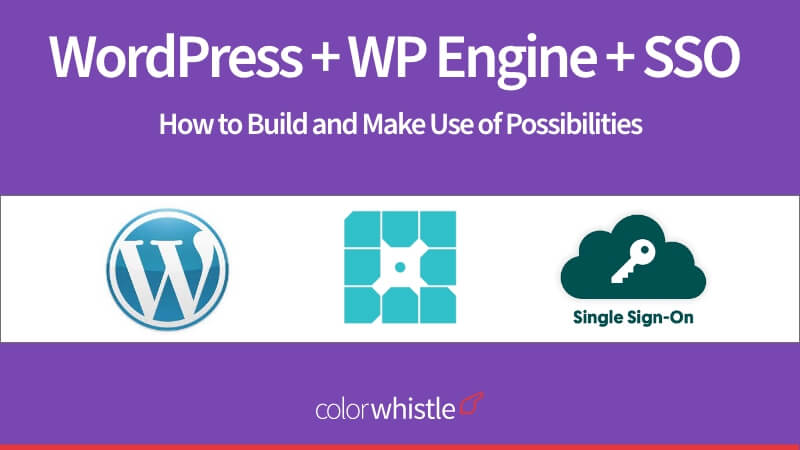 WordPress + WP引擎+ SSO -如何建立和利用的可能性