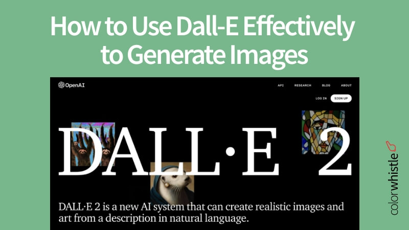 如何有效地使用Dall-E生成图像